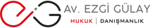 Av. Ezgi Gülay | Hukuk & Danışmanlık