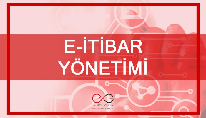 Online itibar, e-itibar, e itibar, erişim engelleme, kvkk, özel hayatın gizliliği, hukuki süreç, web, sosyal medya, instagram, google, facebook, linkedin, youtube, içerik kaldırma, içerik yönetimi, profesyonel içerik, profesyonel itibar, Sosyal itibar