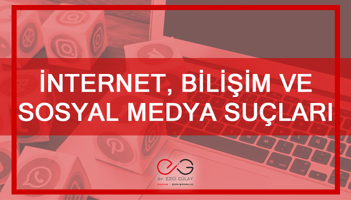 internet, bilişim, bilisim, sosyal medya, sosyal, hakaret, tehdit, suçlar, suçları, tehdit, şantaş, dolandırıcılık, hukuki, hukuk, avukat, arabulucu, dava, mahkeme, danışmanlık