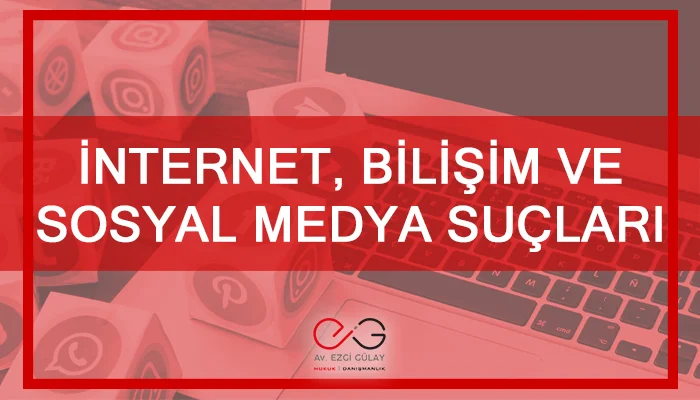 internet, bilişim, bilisim, sosyal medya, sosyal, hakaret, tehdit, suçlar, suçları, tehdit, şantaş, dolandırıcılık, hukuki, hukuk, avukat, arabulucu, dava, mahkeme, danışmanlık